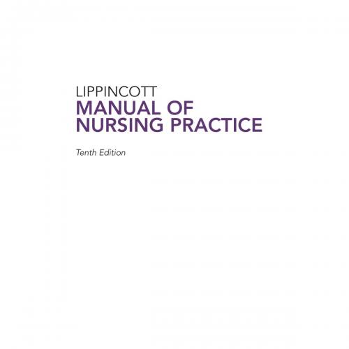 Lippincott Manual of Nursing Practice 10th Edition