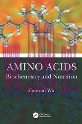 [AME]Amino Acids (2nd ed.) : Biochemistry and Nutrition (Original PDF)