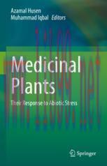 [PDF]Medicinal Plants: Their Response to Abiotic Stress
