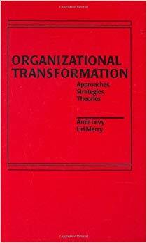 (PDF)Organizational Transformation Approaches, Strategies, and Theories