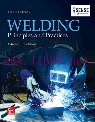 [FOX-Ebook]Welding: Principles and Practices, 5th Edition