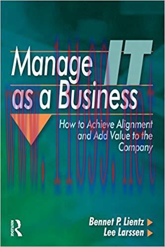 (PDF)Manage IT as a Business 1st Edition