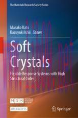 [PDF]Soft Crystals: Flexible Response Systems with High Structural Order