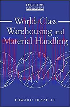 World-Class Warehousing and Material Handling (Logistics Management Library) 1st Edition,