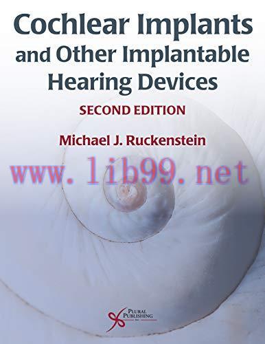 [AME]Cochlear Implants and Other Implantable Hearing Devices, 2nd edition (HQ Image PDF)