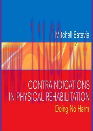 [AME]Contraindications in Physical Rehabilitation: Doing No Harm (PDF)