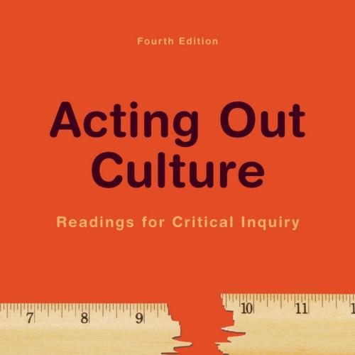 Acting Out Culture 4E - James Miller