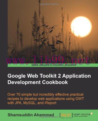 [FOX-Ebook]Google Web Toolkit 2 Application Development Cookbook