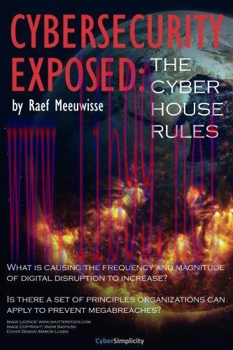 [FOX-Ebook]Cybersecurity Exposed: The Cyber House Rules