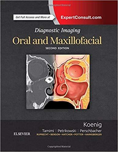 Diagnostic Imaging Oral and Maxillofacial 2nd Edition