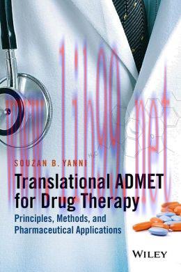 [AME]Translational ADMET for Drug Therapy: Principles, Methods, and Pharmaceutical Applications