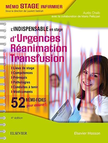 [AME]L'indispensable en stage d'Urgences-R&eacute;animation-Transfusion, 4e (Original PDF)