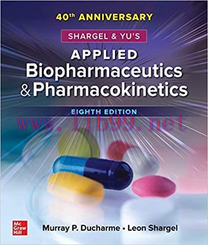 [PDF]Shargel and Yu\&rsquo;s Applied Biopharmaceutics & Pharmacokinetics, 8th Edition