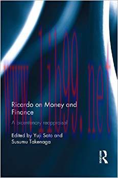 (PDF)Ricardo on Money and Finance: A Bicentenary Reappraisal 1st Edition