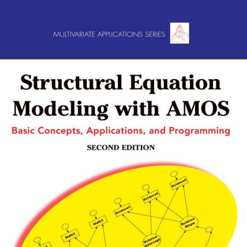 Structural Equation Modeling With AMOS 2nd edition