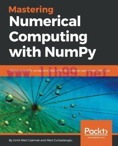 [FOX-Ebook]Mastering Numerical Computing with NumPy