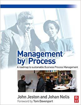 (PDF)Management by Process A Practical Road-map to Sustainable Business Process Management 1st ...