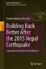 [PDF]Building Back Better After the 2015 Nepal Earthquake: Laying the Foundation for Resilience