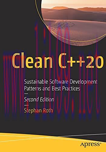 [FOX-Ebook]Clean C++20: Sustainable Software Development Patterns and Best Practices, 2nd Editi...