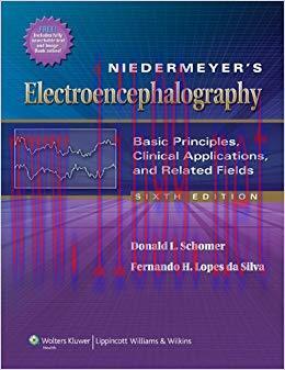 (PDF)Niedermeyer&rsquo;s Electroencephalography: Basic Principles, Clinical Applications, and Related...