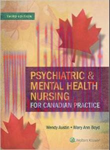 [AME]Psychiatric & Mental Health Nursing for Canadian Practice, 3rd Edition