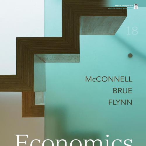Economics Principles, Problems, and Policies 18th Edition