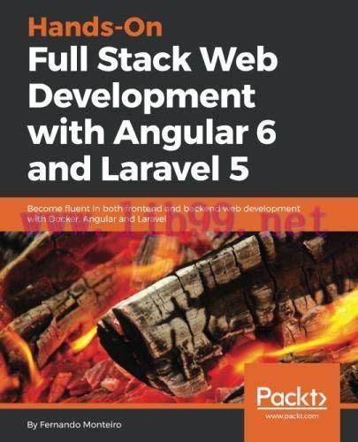 [FOX-Ebook]Hands-On Full Stack Web Development with Angular 6 and Laravel 5