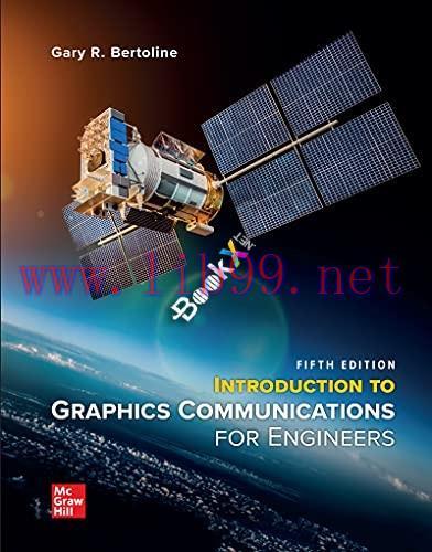 [PDF]Introduction to Solid Modeling and Graphic Communication for Engineers 5th Edition