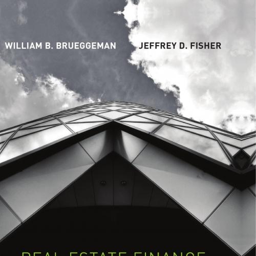 Real Estate Finance and Investments 14th Edition By Brueggeman, Fisher