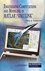 Engineering Computations and Modeling in MATLAB&reg;Simulink&reg;