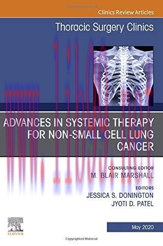 [AME]Advances in Systemic Therapy for Non-Small Cell Lung Cancer, An Issue of Thoracic Surgery ...