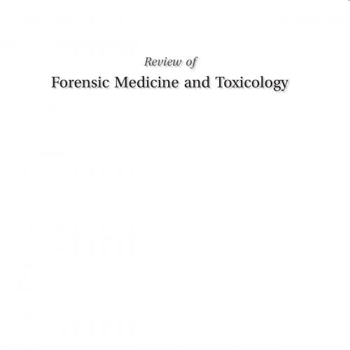 Review.of.Forensic.Medicine.and.Toxicology.3rd.Edition.9351528642