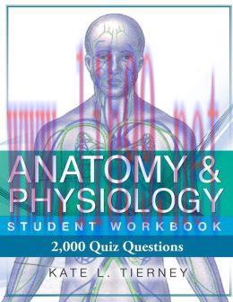 [AME]Anatomy & Physiology Student Workbook: 2,000 Puzzles & Quizzes (EPUB)