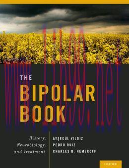 [AME]The Bipolar Book: History, Neurobiology, and Treatment