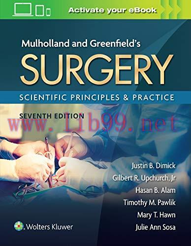 [AME]Mulholland & Greenfield&rsquo;s Surgery: Scientific Principles and Practice, 7th edition (ePub3+...