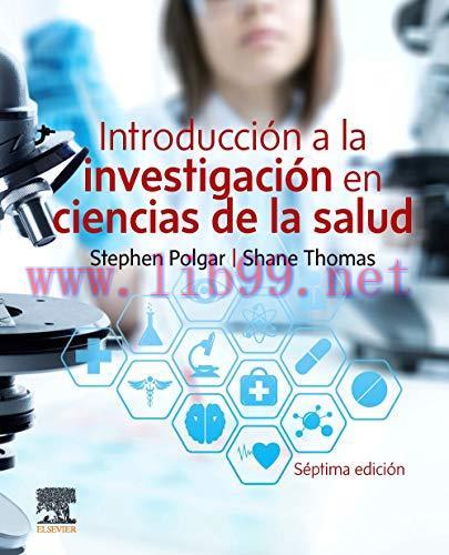 [AME]Introducci&oacute;n a la investigaci&oacute;n en ciencias de la salud (7.&ordf; Edici&oacute;n) (Original PDF)
