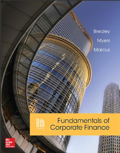 (Solution Manual)Fundamentals of Corporate Finance 8th Edition by Richard A. Brealey.zip