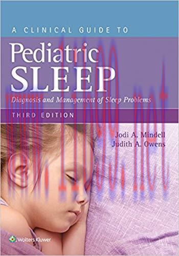 (PDF)A Clinical Guide to Pediatric Sleep: Diagnosis and Management of Sleep Problems 3rd Editio...