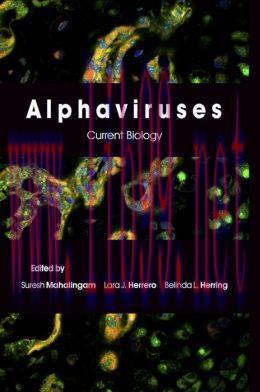 [AME]Alphaviruses: Current Biology