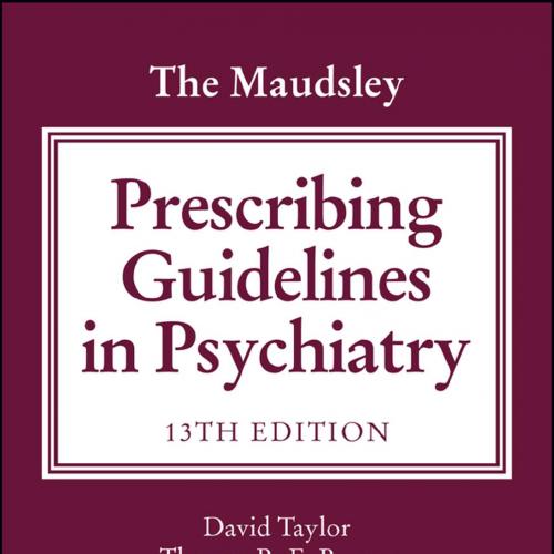Maudsley Prescribing Guidelines in Psychiatry, The-David M. Taylor, Thomas R. E. Barnes & Allan...