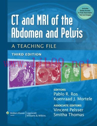 [AME]CT & MRI of the Abdomen and Pelvis: A Teaching File 3e (Original PDF)