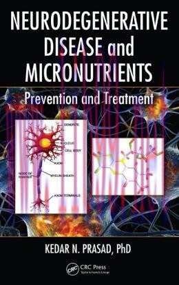 [AME]Neurodegenerative Disease and Micronutrients: Prevention and Treatment