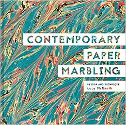 (PDF)Contemporary Paper Marbling Design and Technique
