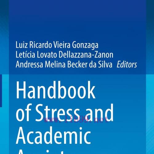[AME]Handbook of Stress and Academic Anxiety: Psychological Processes and Interventions with St...