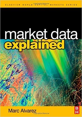 (PDF)Market Data Explained A Practical Guide to Global Capital Markets Information (The Elsevie...