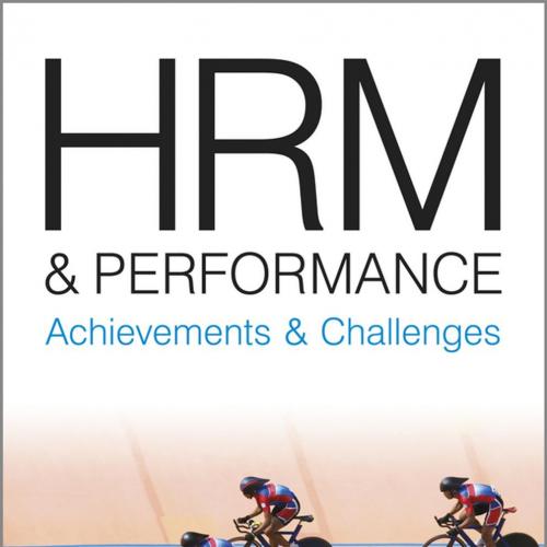 HRM and Performance_ Achievements and Challenges