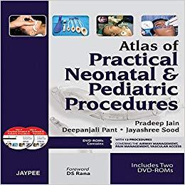 Atlas of Practical Neonatal and Pediatric Procedures
