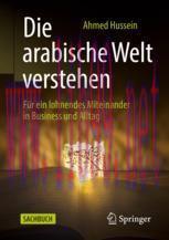 [PDF]Die arabische Welt verstehen: F&uuml;r ein lohnendes Miteinander in Business und Alltag