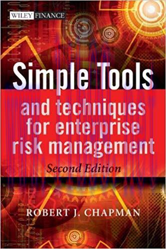 Simple Tools and Techniques for Enterprise Risk Management 2nd Edition,