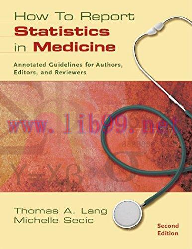(PDF)How To Report Statistics in Medicine: Annotated Guidelines for Authors, Editors, and Revie...